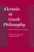 Akrasia in Greek Philosophy: From Socrates to Plotinus