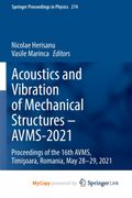 Acoustics and Vibration of Mechanical Structures - AVMS-2021 (en Inglés)