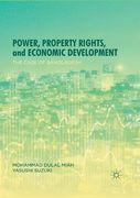 Power, Property Rights, and Economic Development: The Case of Bangladesh