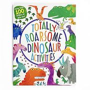 Totally Roarsome Dinosaur Activities (en Inglés)
