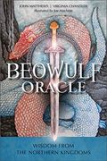 Beowulf Oracle: Wisdom From the Northern Kingdoms (en Inglés)