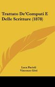 trattato de'computi e delle scritture (1878) (en Inglés)