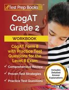 CogAT Grade 2 Workbook: CogAT Form 8 with Practice Test Questions for the Level 8 Exam [Includes Detailed Answer Explanations] (en Inglés)