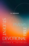 The Message Student Devotional Bible: Psalms (Softcover) (en Inglés)