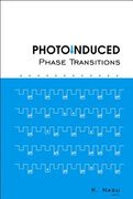 Photoinduced Phase Transitions (en Inglés)