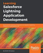 Learning Salesforce Lightning Application Development: Build and Test Lightning Components for Salesforce Lightning Experience Using Salesforce dx (en Inglés)