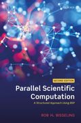 Parallel Scientific Computation: A Structured Approach Using bsp 