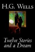 twelve stories and a dream (en Inglés)