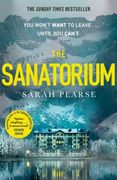 The Sanatorium: The Spine-Tingling Breakout Sunday Times Bestseller and Reese Witherspoon Book Club Pick (en Inglés)