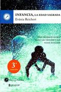 Infancia la Edad Sagrada - Evania Reichert - Grupal