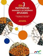 Matemáticas orientadas a las enseñanzas aplicadas 3. (Aprender es crecer en conexión)