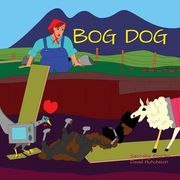 Bog Dog (en Inglés)