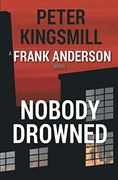 Nobody Drowned 