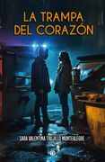 La trampa del corazón (in Spanish)