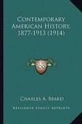 contemporary american history, 1877-1913 (1914)