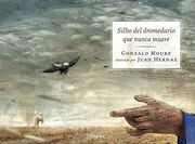 Silbo del Dromedario que Nunca Muere (in Spanish)