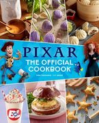 Pixar: The Official Cookbook (en Inglés)