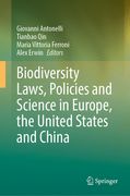 Biodiversity Laws, Policies and Science in Europe, the United States and China (en Inglés)