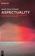 Aspectuality: An Onomasiological Model Applied to the Romance Languages (en Inglés)