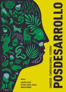 Posdesarrollo, Contexto, Contradicciones, Futuros (in Spanish)