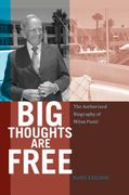 Big Thoughts are Free: The Authorized Biography of Milan Panic (en Inglés)