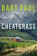 Cheatgrass: A Tommy Smith High Country Noir, Booktwo: 2 (en Inglés)