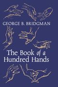 The Book of a Hundred Hands (en Inglés)