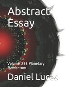 Abstract Essay: Volume 233 Planetary Momentum (en Inglés)