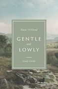 Gentle and Lowly Study Guide (en Inglés)