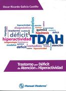 Trastorno por Deficit de Atencion e Hiperactividad