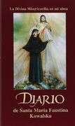 Diario de Santa Maria Faustina Kowalska (in Spanish)