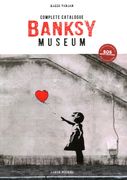 Banksy Museum: Complete Catalog (en Inglés)