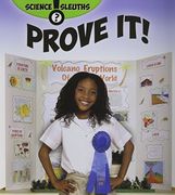 Prove it (Science Sleuths) (en Inglés)