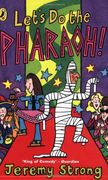 Lets do the Pharaoh (en Inglés)