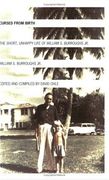 cursed from birth,the short, unhappy life of william s. burroughs jr.