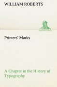printers' marks a chapter in the history of typography