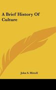 a brief history of culture (en Inglés)