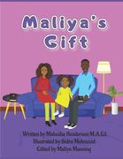 Maliya's Gift (en Inglés)