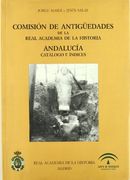 Comision de Antiguedades de la Real Academia de la Historia Andal Ucia: Catalogo e Indices (in Spanish)