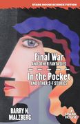 Final War and Other Fantasies / In the Pocket and Other S-F Stories (en Inglés)