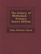 History of Methodism (en Inglés)