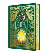 Lightfall: The Girl & the Galdurian Deluxe Edition. A Graphic Novel