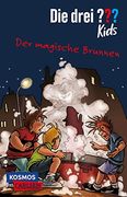 Die Drei? Kids 16: Der Magische Brunnen: Detektivgeschichten Voller Rätselspaß für Alle Spürnasen ab 8! (16) (en Alemán)