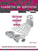 Ejercicios: Tacticas de Ajedrez Para Niños