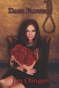Dark Flowers: A Gripping Serial Killer Mystery (en Inglés)