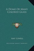 a dome of many colored glass (en Inglés)
