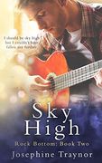 Sky High: Rock Bottom Book 2 (en Inglés)