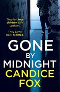 Gone by Midnight (en Inglés)