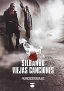Silbando Viejas Canciones (colección Peripecia) (in Spanish)