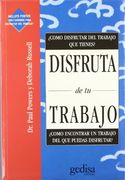 Disfruta de tu Trabajo (in Spanish)